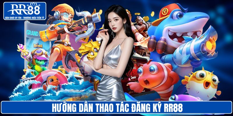 Tổng quan sân chơi bắn cá RR88 siêu hot